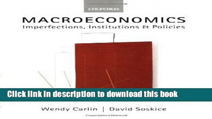 Ebook Macroeconomics: Imperfections, Institutions, and Policies Full Online