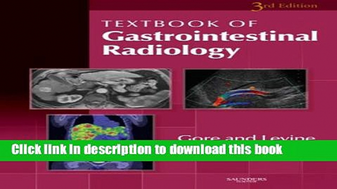 Ebook Textbook of Gastrointestinal Radiology, 3e Full Online