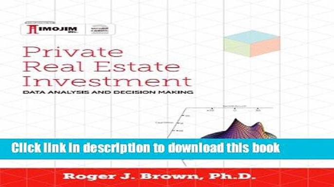 Books Private Real Estate Investment: Data Analysis and Decision Making: Second edition Full