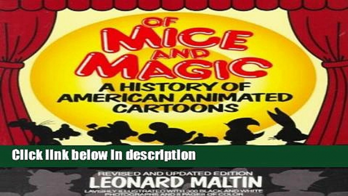 Books Of Mice and Magic: A History of American Animated Cartoons; Revised and Updated Free Online