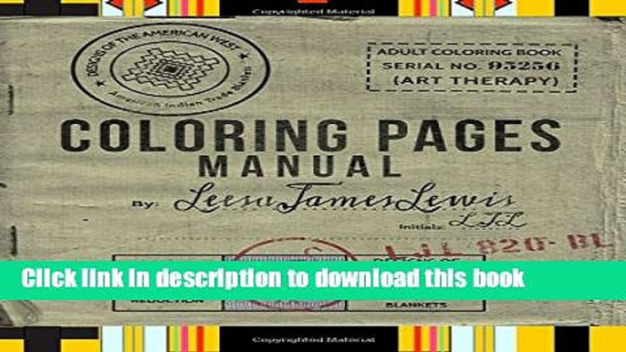 Ebook Coloring Pages Manual: Designs of the American West: American Indian Trade Blankets (Volume