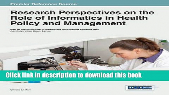 Books Research Perspectives on the Role of Informatics in Health Policy and Management (Advances