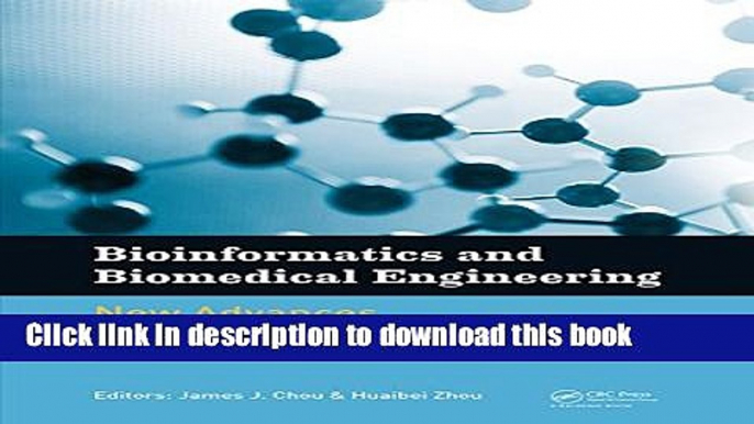 Ebook Bioinformatics and Biomedical Engineering: New Advances: Proceedings of the 9th