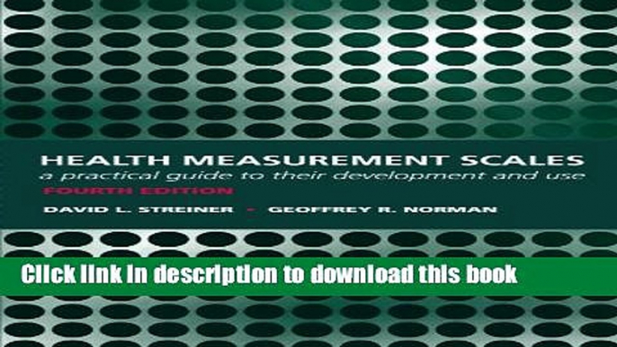 Ebook Health Measurement Scales: A practical guide to their development and use Full Online