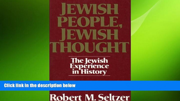 FREE DOWNLOAD  Jewish People, Jewish Thought : The Jewish Experience in History  BOOK ONLINE