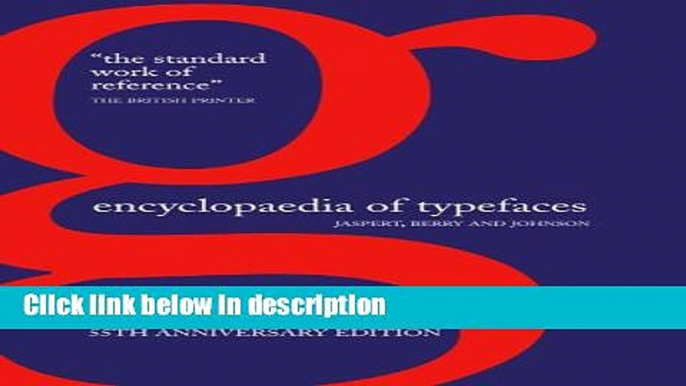 Books Encyclopaedia of Typefaces Full Online