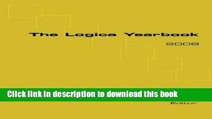 Books The Logica Yearbook 2008 Full Online