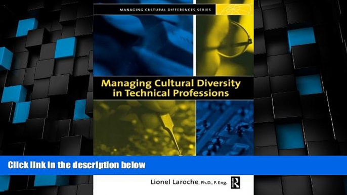 Must Have  Managing Cultural Diversity in Technical Professions (Managing Cultural Differences)