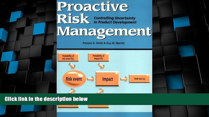 Big Deals  Proactive Risk Management: Controlling Uncertainty in Product Development  Best Seller