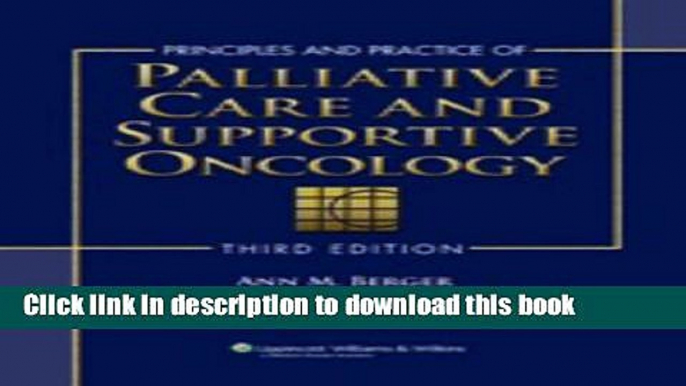 Ebook Principles and Practice of Palliative Care and Supportive Oncology (Visual Mnemonics) Free