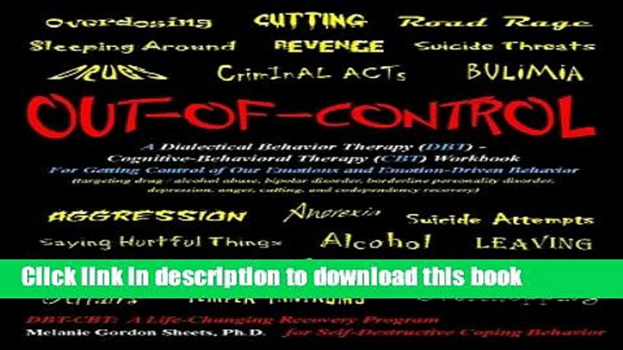 Books Out-of-Control: A Dialectical Behavior Therapy (DBT) - Cognitive-Behavioral Therapy (CBT)