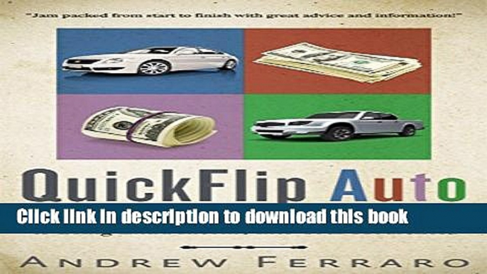 Ebook QuickFlip Auto: How to Buy and Sell Cars in order to Bring Extra Income into your Household