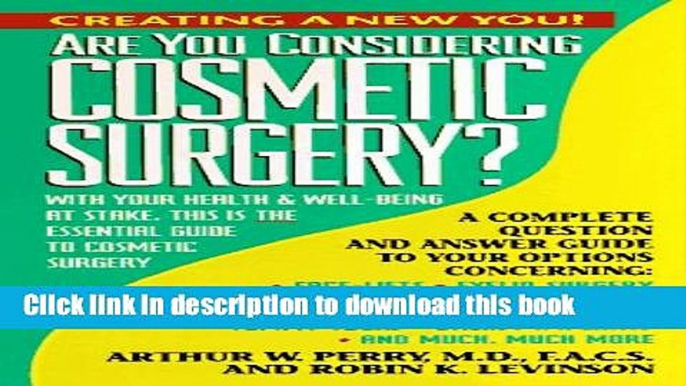 Books Are You Considering Cosmetic Surgery? (Avon Health) Full Online