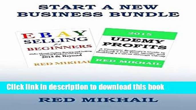 Download  START A NEW HOME BASED BUSINESS BUNDLE: UDEMY COURSE SELLING AND EBAY SELLING  {Free