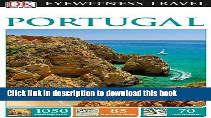 Ebook DK Eyewitness Travel Guide: Portugal Free Online