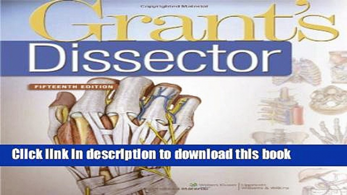 Books Grant s Dissector (Tank, Grant s Dissector) 15th edition Free Online