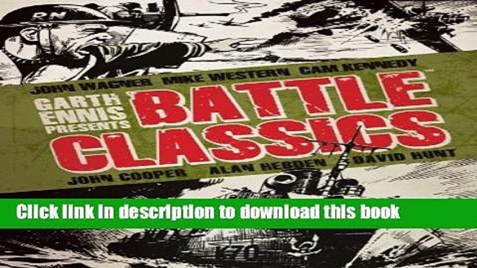 Ebook Garth Ennis  - Battle Classics Free Online