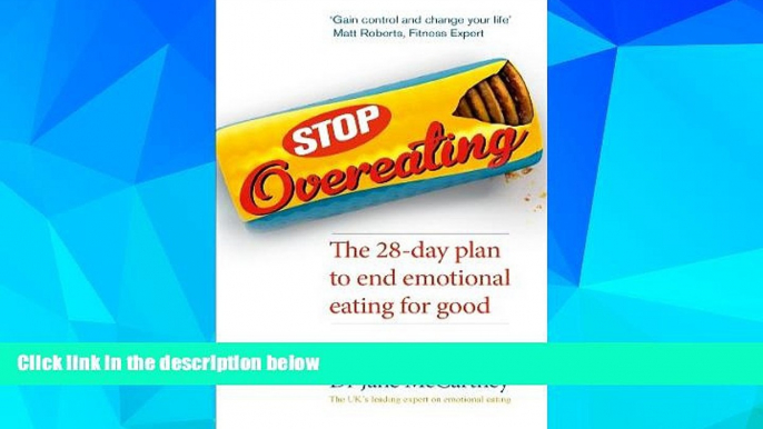 Full [PDF] Downlaod  Stop Overeating: The 28-day plan to end emotional eating  READ Ebook Full