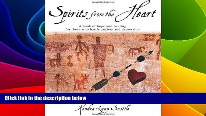 Must Have  Spirits from the Heart: A Book of Hope and Healing For Those Who Battle Anxiety and