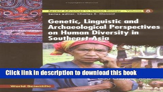 Books Genetic, Linguistic and Archaeological Perspectives on Humanity Diversity in Southern Asia