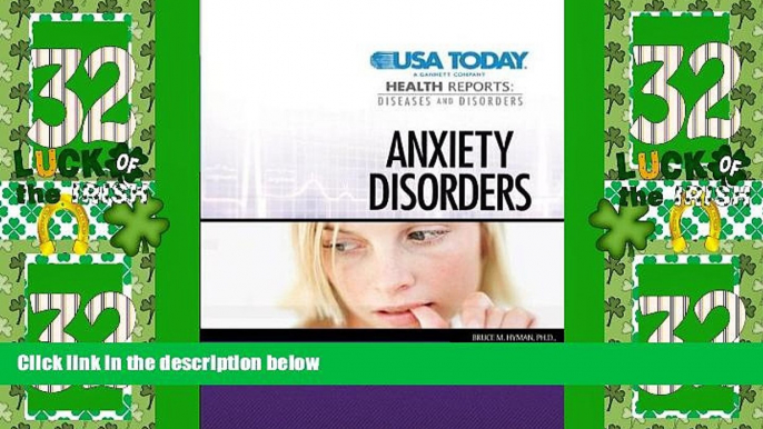 Big Deals  Anxiety Disorders (USA Today Health Reports: Diseases and Disorders) (USA Today Health