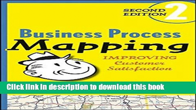 Ebook Business Process Mapping: Improving Customer Satisfaction Free Online