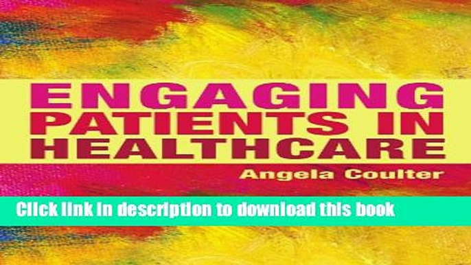 Ebook Engaging Patients in Healthcare Free Online