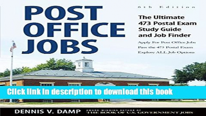 Ebook Post Office Jobs: The Ultimate 473 Postal Exam Study Guide and Job FInder Full Online