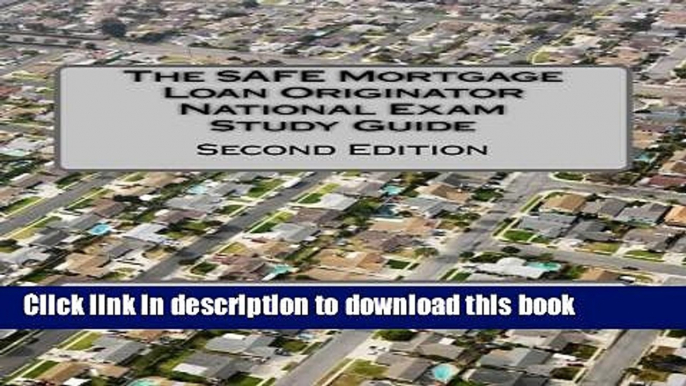 Books The SAFE Mortgage Loan Originator National Exam Study Guide: Second Edition Free Online