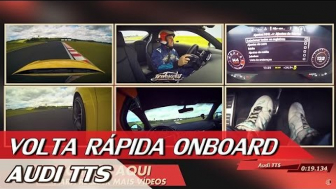 AUDI TTS - VOLTA RÁPIDA ONBOARD COM RUBENS BARRICHELLO # 72| ACELERADOS