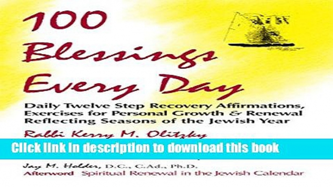 Books 100 Blessings Every Day: Daily Twelve Step Recovery Affirmations, Exercises for Personal