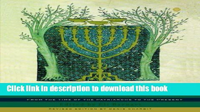 Books A Historical Atlas of the Jewish People: From the Time of the Patriarchs to the Present Full