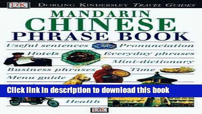 Ebook Eyewitness Phrase Book: Mandarin Chinese (with cassette) Free Online