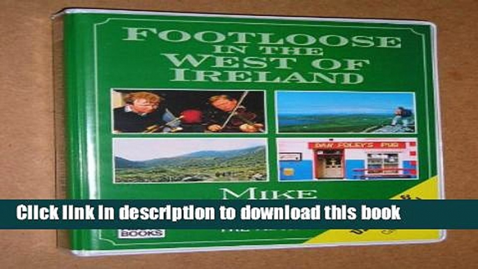 Ebook Footloose in the West of Ireland Free Online