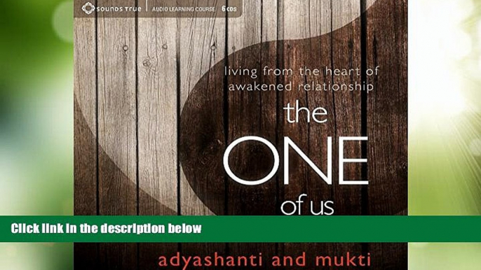 READ FREE FULL  The One of Us: Living from the Heart of Illumined Relationship  READ Ebook Full