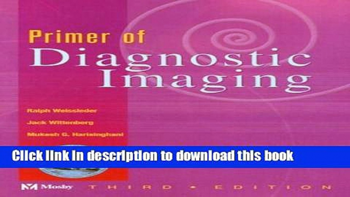 Ebook Primer of Diagnostic Imaging Full Online