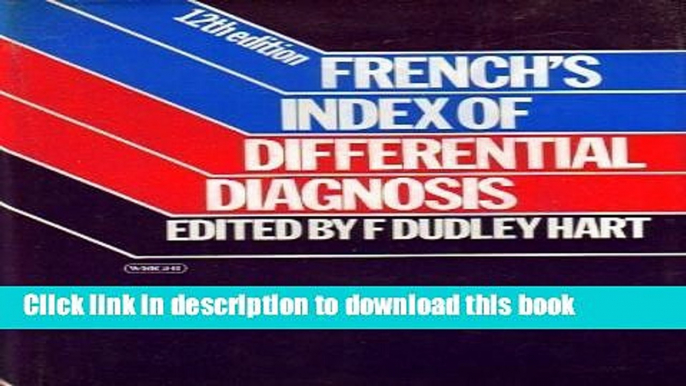 Books French s Index to Differential Diagnosis Free Download