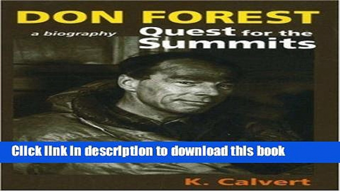 Books Don Forest: Quest for the Summits Full Online