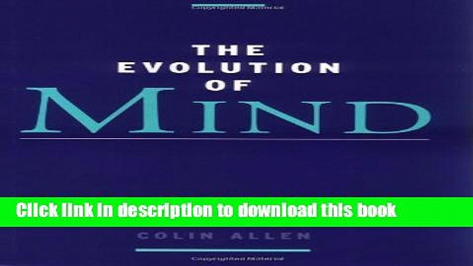 Books The Evolution of Mind Full Online