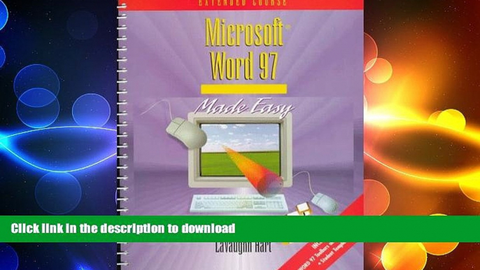 FAVORIT BOOK Microsoft Word 97 Made Easy: Extended Course FREE BOOK ONLINE