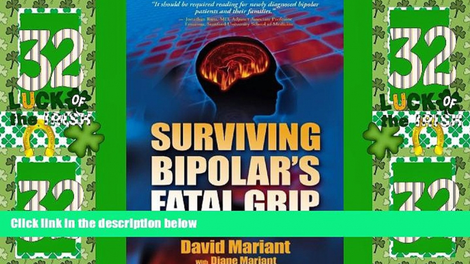 Big Deals  Surviving Bipolar s Fatal Grip: The Journey to Hell and Back  Free Full Read Most Wanted