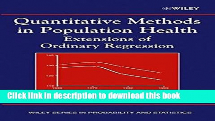 Books Quantitative Methods in Population Health: Extensions of Ordinary Regression Free Online