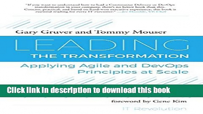 [Read PDF] Leading the Transformation: Applying Agile and DevOps Principles at Scale Ebook Free