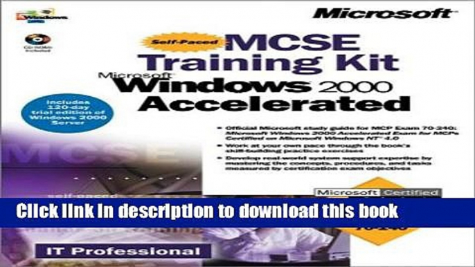 PDF  MCSE Training Kit. Microsoft Windows 2000 Accelerated (MCSE Training Kits)  {Free Books|Online