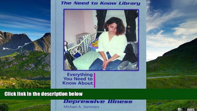 READ FREE FULL  Bipolar Disorder and Manic Depressive Illness (Need to Know Library)  READ Ebook