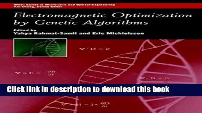 Ebook Electromagnetic Optimization by Genetic Algorithms (Wiley Series in Microwave and Optical