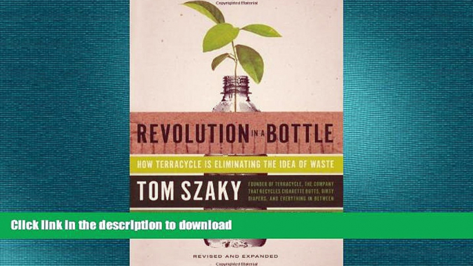 FAVORIT BOOK Revolution in a Bottle: How Terracycle Is Eliminating the Idea of Waste READ EBOOK