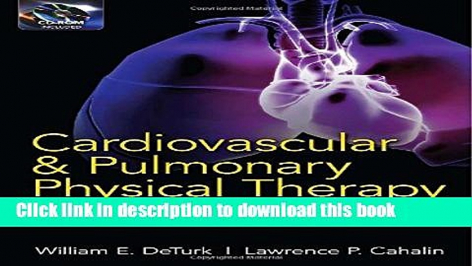 Books Cardiovascular and Pulmonary Physical Therapy, Second Edition: An Evidence-Based Approach