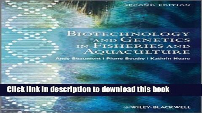 Books Biotechnology and Genetics in Fisheries and Aquaculture Full Online