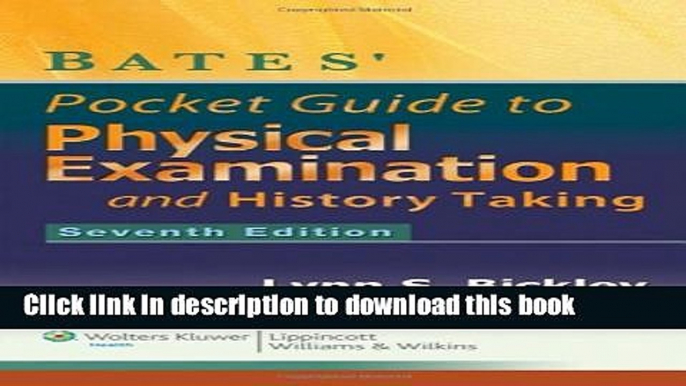 [Popular Books] Bates  Pocket Guide to Physical Examination and History Taking Free Online